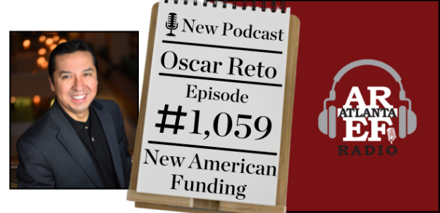 Oscar Reto on Atlanta Real Estate Forum Podcast